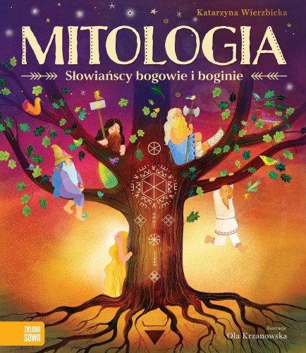 Mitologia. Słowiańscy bogowie i boginie