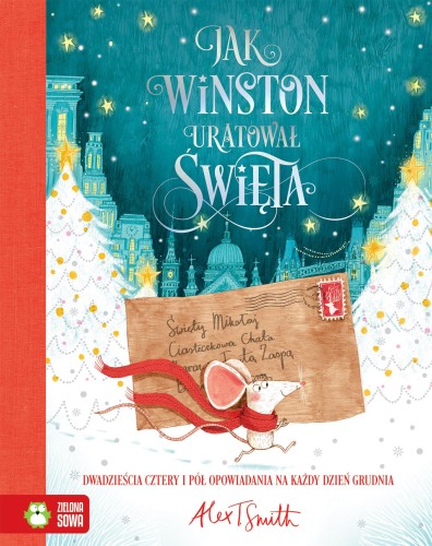 Jak Winston uratował Święta, Alex T. Smith