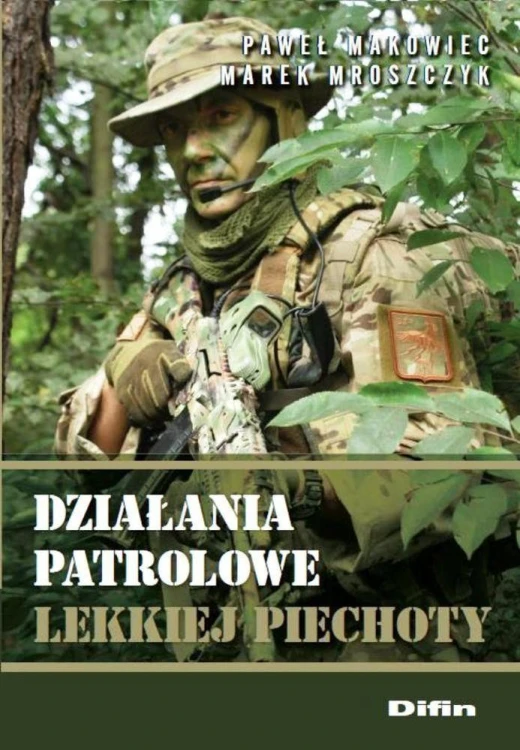 Działania patrolowe lekkiej piechoty