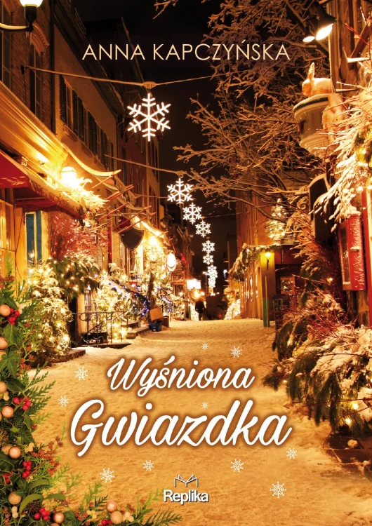 Wyśniona Gwiazdka, Anna Kapczyńska