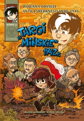 Targi mińskie 1942 r. Wojenna odyseja Antka...
