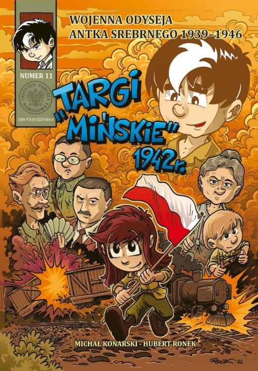 Targi mińskie 1942 r. Wojenna odyseja Antka...