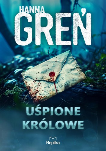 Uśpione królowe. W trójkącie beskidzkim. Tom 1...
