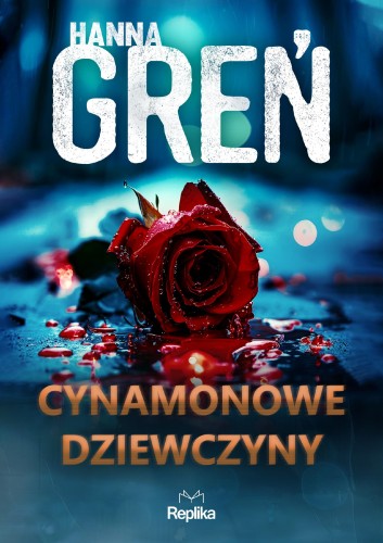 Cynamonowe dziewczyny. W trójkącie beskidzkim....
