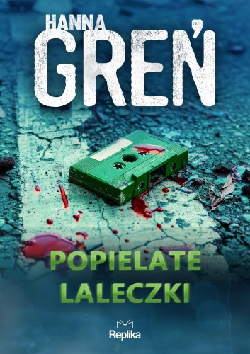 Popielate laleczki. W trójkącie beskidzkim....