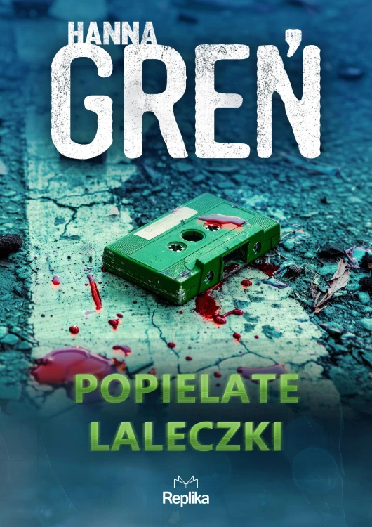Popielate laleczki. W trójkącie beskidzkim....
