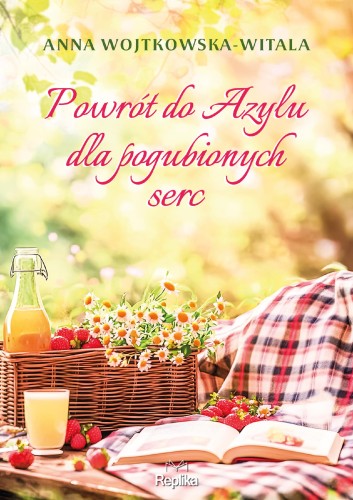 Powrót do azylu dla pogubionych serc