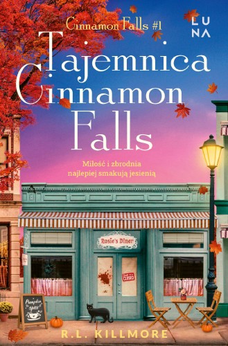 Tajemnica Cinnamon Falls. Cinnamon Falls. Tom 1