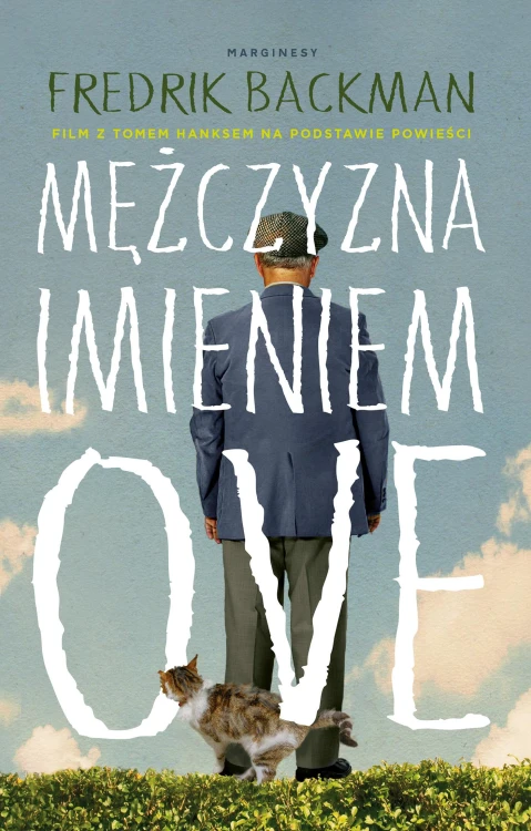 Mężczyzna imieniem Ove, Fredrik Backman