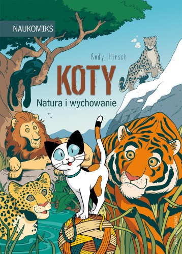 Koty - natura i wychowanie. Naukomiks wyd. 2025
