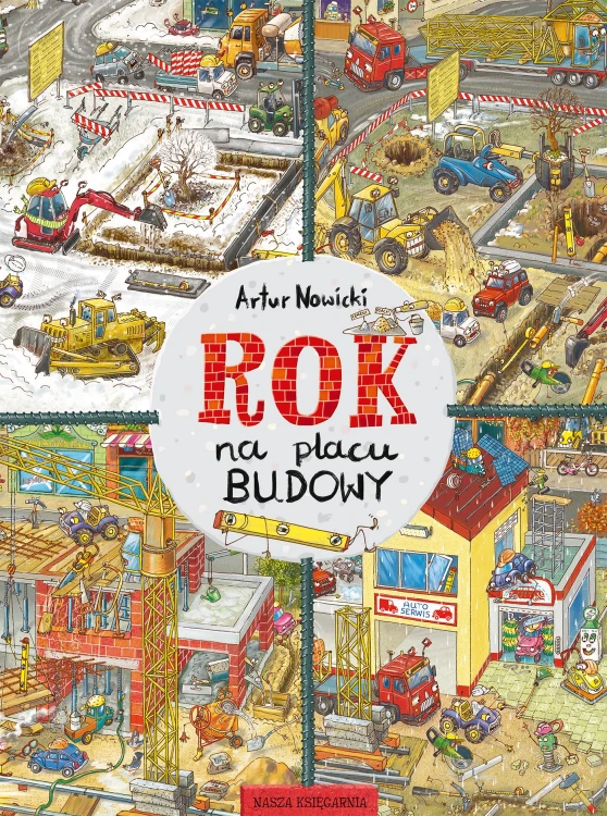 Rok na placu budowy. Rok w... wyd. 2025