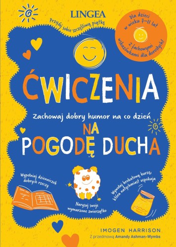 Ćwiczenia na pogodę ducha. Zachowaj dobry...