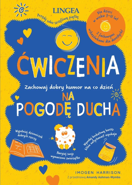 Ćwiczenia na pogodę ducha. Zachowaj dobry...