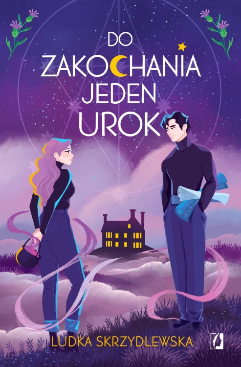 Do zakochania jeden urok. Czarownice z...
