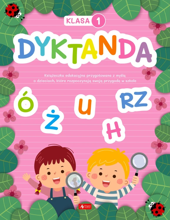 Dyktanda. Klasa 1, Opracowanie zbiorowe
