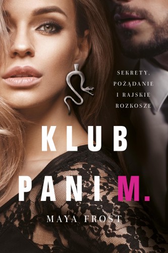 Klub pani M., Maya Frost