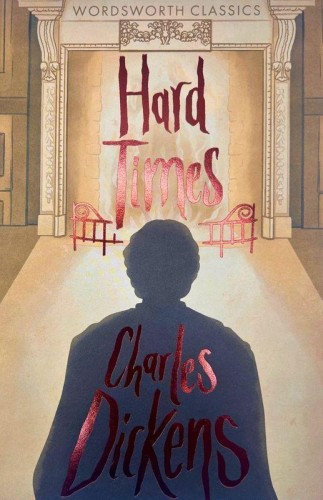 Hard Times. Wordsworth Classics wer. angielska