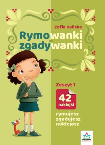 Rymowanki - zgadywanki. Zeszyt 1, Zofia Kaliska