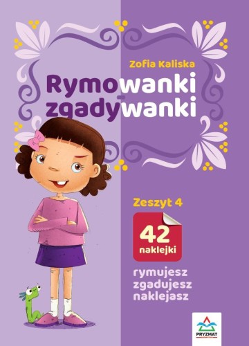 Rymowanki - zgadywanki. Zeszyt 4, Zofia Kaliska