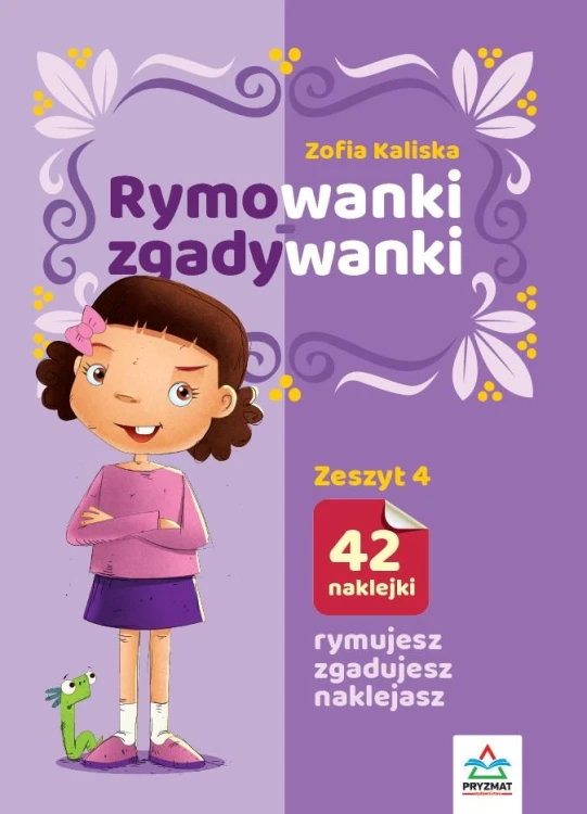 Rymowanki - zgadywanki. Zeszyt 4, Zofia Kaliska