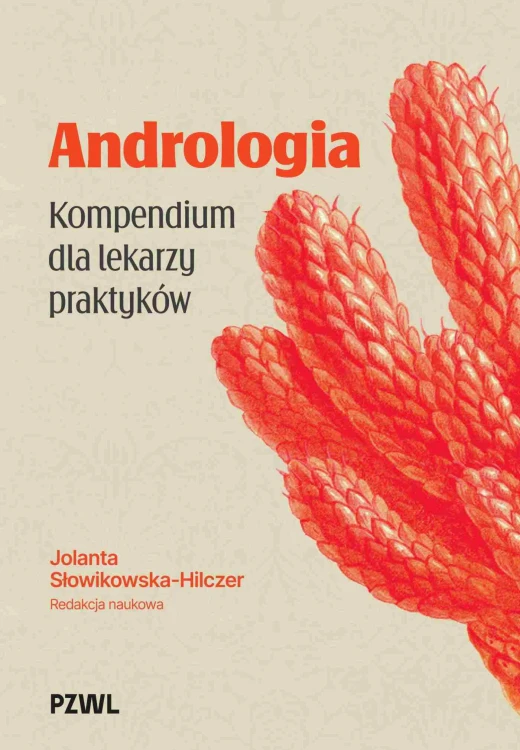 Andrologia. Kompendium dla lekarzy praktyków