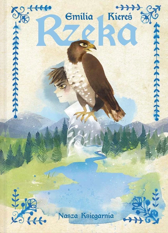 Rzeka, Emilia Kiereś