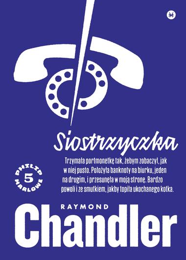 Siostrzyczka, Raymond Chandler