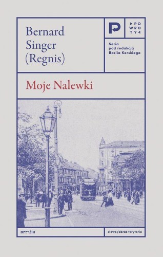 Moje nalewki wyd. 2, Bernard Singer (Regnis)