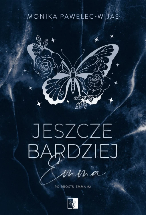 Jeszcze bardziej Emma. Po prostu Emma. Tom 2