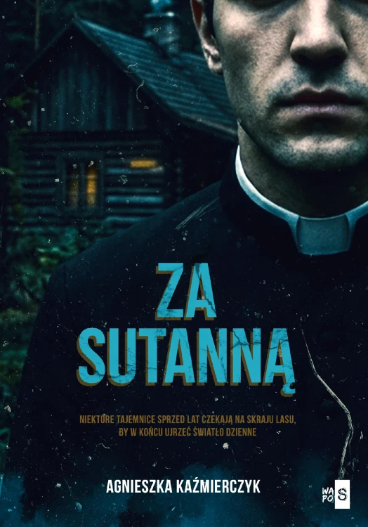 Za sutanną, Agnieszka Kaźmierczyk