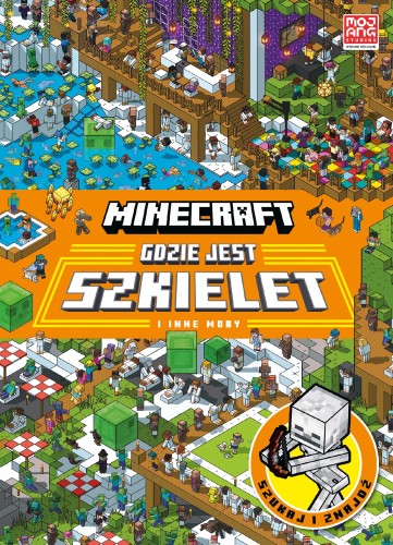 Gdzie jest szkielet i inne moby. Minecraft, Mojang