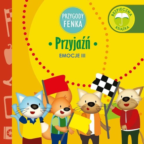 Przyjaźń. Emocje. Przygody Fenka, Dominika Gałka