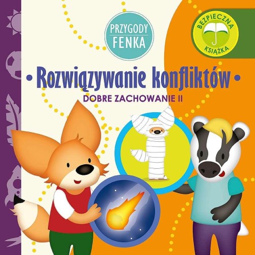 Rozwiązywanie konfliktów. Dobre zachowanie....