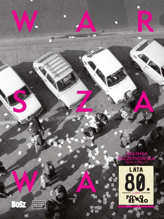 Warszawa lata 80. Foto retro, Jan Łoziński