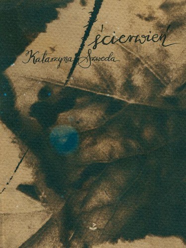 ścierwień, Katarzyna Szweda