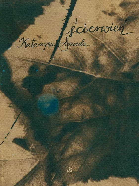 ścierwień, Katarzyna Szweda