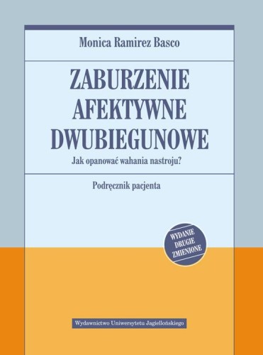 Zaburzenie afektywne dwubiegunowe. Jak...