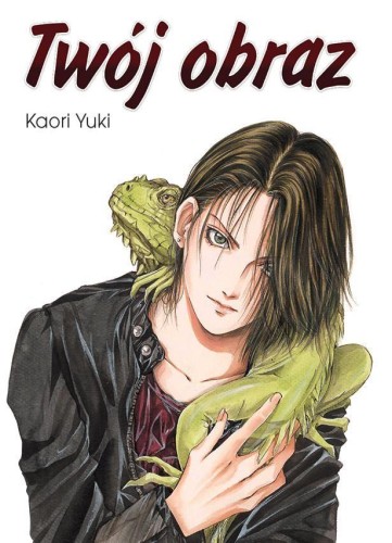 Twój obraz, Kaori Yuki