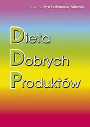 Dieta dobrych produktów, Ewa Bednarczyk-Witoszek