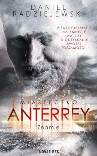 Miasteczko anterrey znamię, Daniel Radziejewski