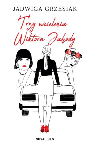 Trzy wcielenia Wiktora Jahody, Jadwiga Grzesiak