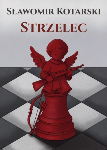 Strzelec, Kotarski Sławomir
