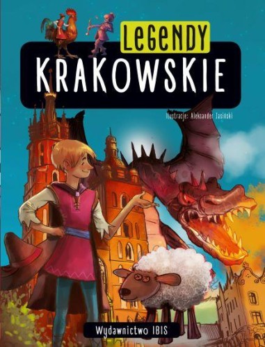 Legendy krakowskie, Opracowanie Zbiorowe