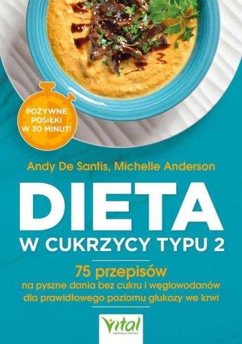 Dieta w cukrzycy typu 2. 75 przepisów na...