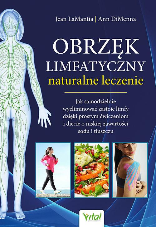 Obrzęk limfatyczny naturalne leczenie. Jak...