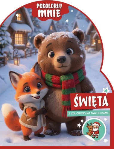 Święta. Pokoloruj mnie (z kolorowymi naklejkami!)