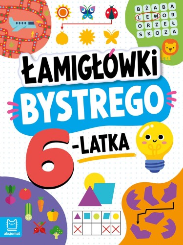Łamigłówki bystrego 6-latka, Beata Karlik