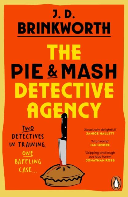 The Pie & Mash Detective Agency, J.D. Brinkworth