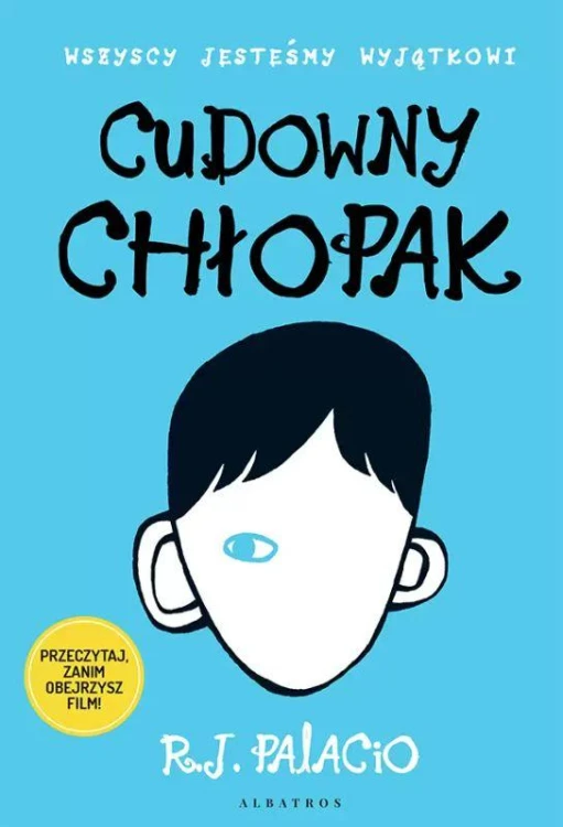 Cudowny chłopak, R.J. Palacio