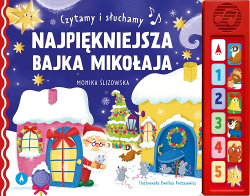 Najpiękniejsza bajka Mikołaja. Czytamy i słuchamy